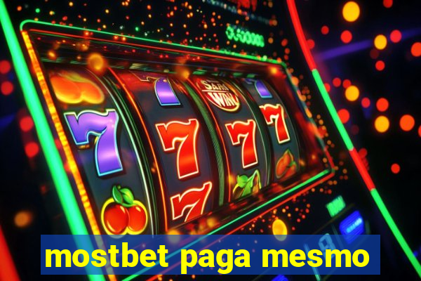 mostbet paga mesmo